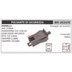 Pulsante di sicurezza modelli HUSQVARNA 532.1536.44 AYP 153664 003476 | Newgardenstore.eu