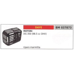 Riparo Marmitta DAYE tagliaerba tosaerba rasaerba DG 350 98cc OHV 037873 | Newgardenstore.eu