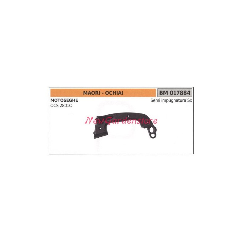 Left-hand handle half MAORI chainsaw engine OCS 2801C 017884