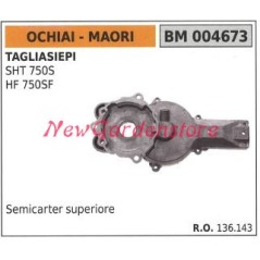 Semicarter superiore MAORI tagliasiepe SHT 750S 004673 | Newgardenstore.eu