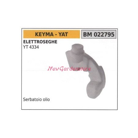 Serbatoio olio KEYMA motore elettrosega YT 4334 022795 | Newgardenstore.eu