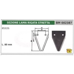 Sezione lama rigata stretta per motofalciatrice 85315 SF | Newgardenstore.eu