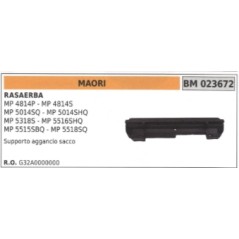 Supporto aggancio sacco MAORI rasaerba MP4814P - MP4814S - MP5014SQ - MP5014SHQ