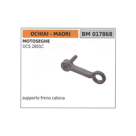 OCHIAI chain brake bracket for OCS 2801C chain saw 017868 | Newgardenstore.eu