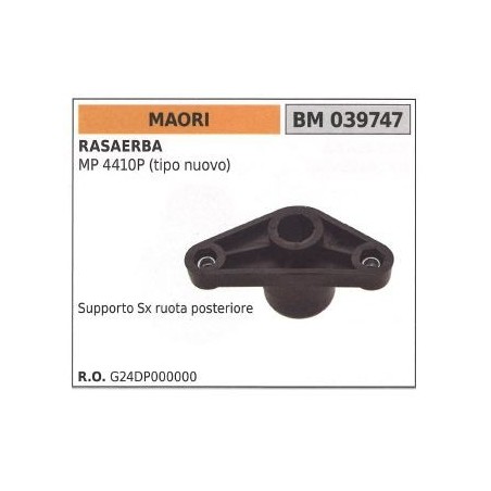 Support de roue arrière gauche MAORI tondeuse MP 4410P 039747 | Newgardenstore.eu