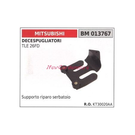 Support de réservoir à carburant MITSUBISHI moteur débroussailleuse TLE 26FD 013767 | Newgardenstore.eu