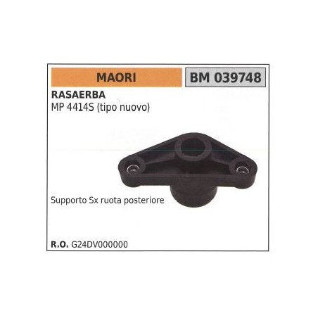 Support roue arrière gauche MAORI tondeuse MP 4414S 039748 | Newgardenstore.eu