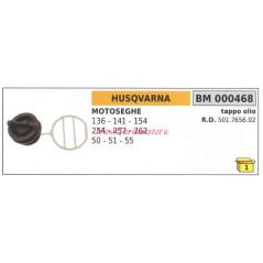 Bouchon de remplissage d'huile HUSQVARNA tronçonneuse 136 141 154 254 257 262 50 51 55 000468 | Newgardenstore.eu