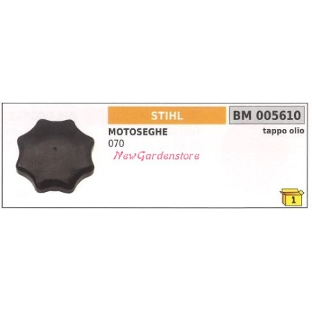 Tappo serbatoio olio motore STIHL motosega 070 005610 | Newgardenstore.eu