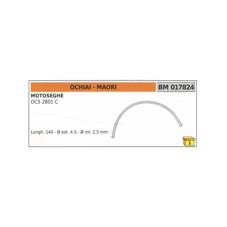 Manguera gasolina MAORI motosierra OCS2801C longitud 140mm Ø exterior 4.5mm 017824 | Newgardenstore.eu