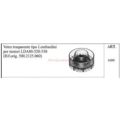 Vetro trasparente LOMBARDINI per motocoltivatore motori LDA80 520 530 1680 | Newgardenstore.eu