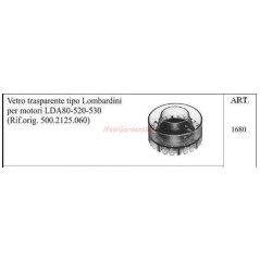 Vidrio transparente LOMBARDINI para motores de motocultores LDA80 520 530 1680