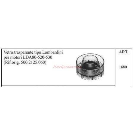 Vidrio transparente LOMBARDINI para motores de motocultores LDA80 520 530 1680 | Newgardenstore.eu